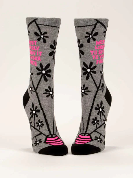 Most Likely To Say It To Your Face - Women's Crew Socks