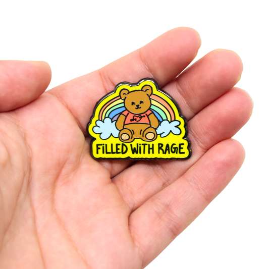 Filled With Rage | Funny Enamel Pin