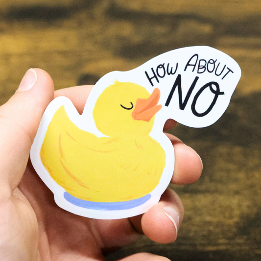 How About No Funny Vinyl Sticker