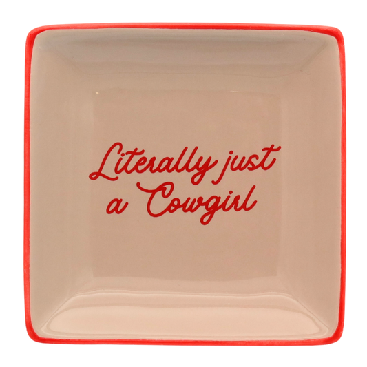 Square Trinket Tray Literally Just A Cowgirl