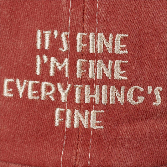 It's Fine Baseball Cap