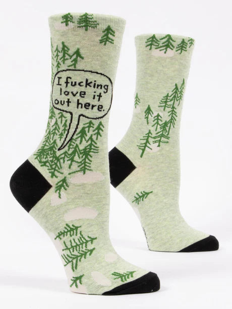 I Fucking Love It Out Here - Women's Crew Socks