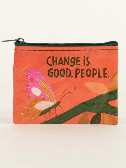 Change Is Good, People - Coin Purse