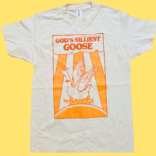 God's Silliest Goose T-Shirt