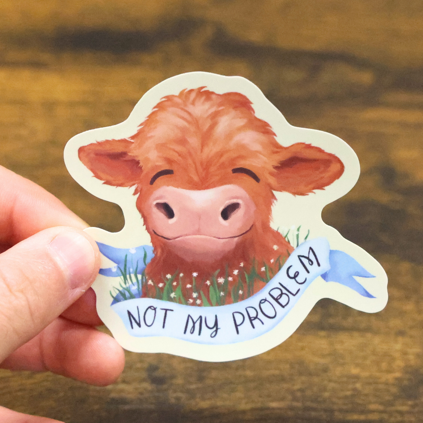 Not My Problem Cow Funny Vinyl Sticker