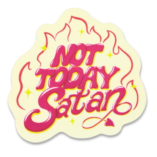 Not Today Satan Funny Vinyl Sticker