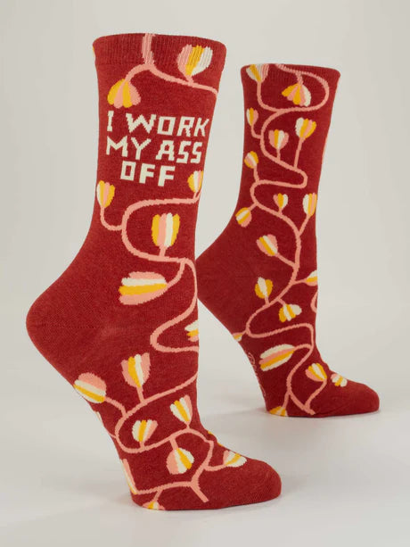 I Work My Ass Off - Women's Crew Socks
