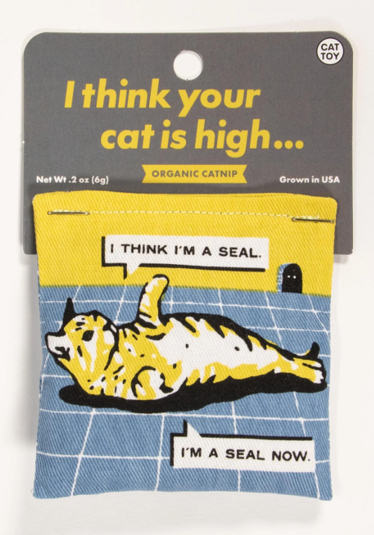 I Think Your Cat Is High - Catnip