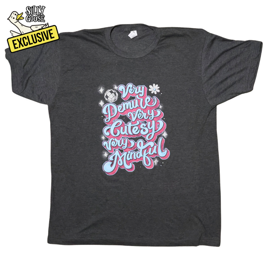 Very Demure Very Cutesy Very Mindful T-Shirt