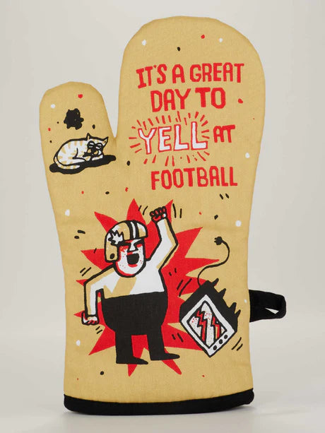 It's A Great Day To Yell At Football - Oven Mitt