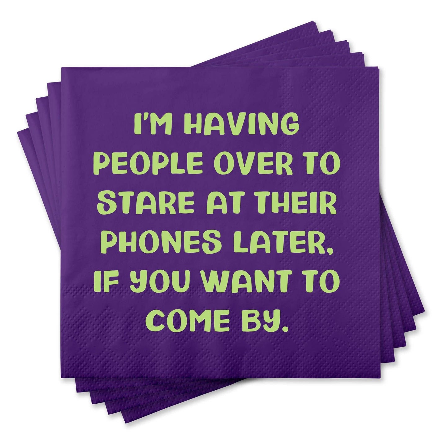 Funny Cocktail Napkins - Having people Over