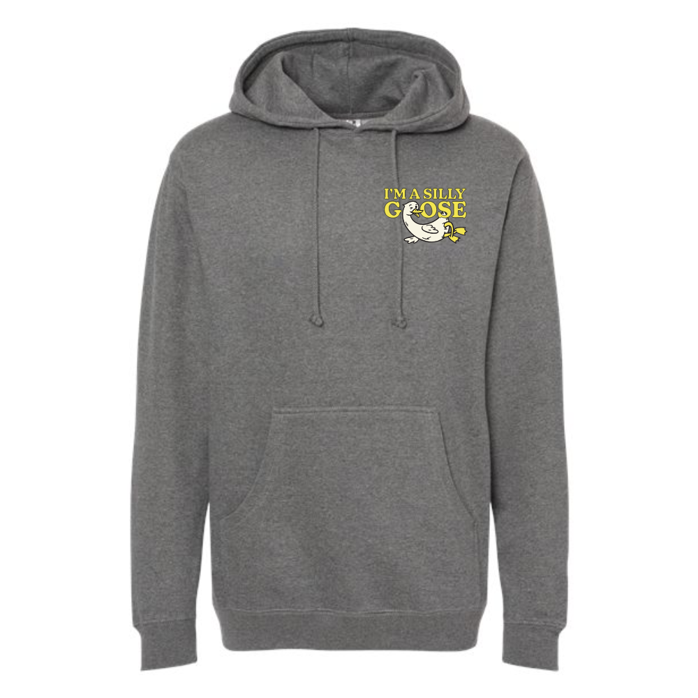 Gray Silly Goose hoodie with 'I'm a Silly Goose' text and graphic on a white background
