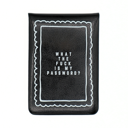 Leatherette Pocket Journal What The Fuck Is My Password