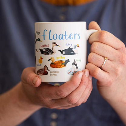 Floaters Bird Pun Duck Fowl Language Coffee or Tea Mug