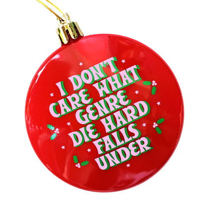 I Don't Care Die Hard Plastic Xmas Tree Holiday Ornament