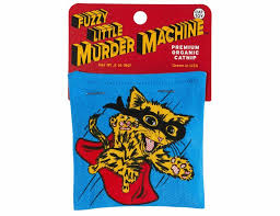 Fuzzy Little Murder Machine - Catnip
