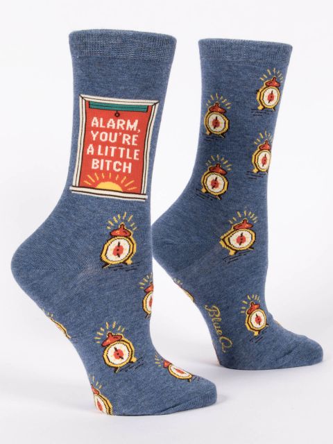Alarm You're A Little Bitch - Women's Crew Socks
