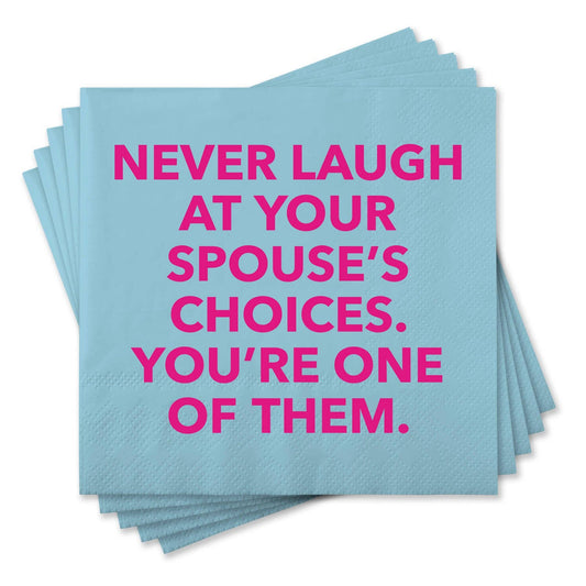 Funny Cocktail Napkins - Spouse’s Choices
