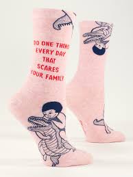 Do One Thing Everyday That Scares Your Family - Women's Crew Socks