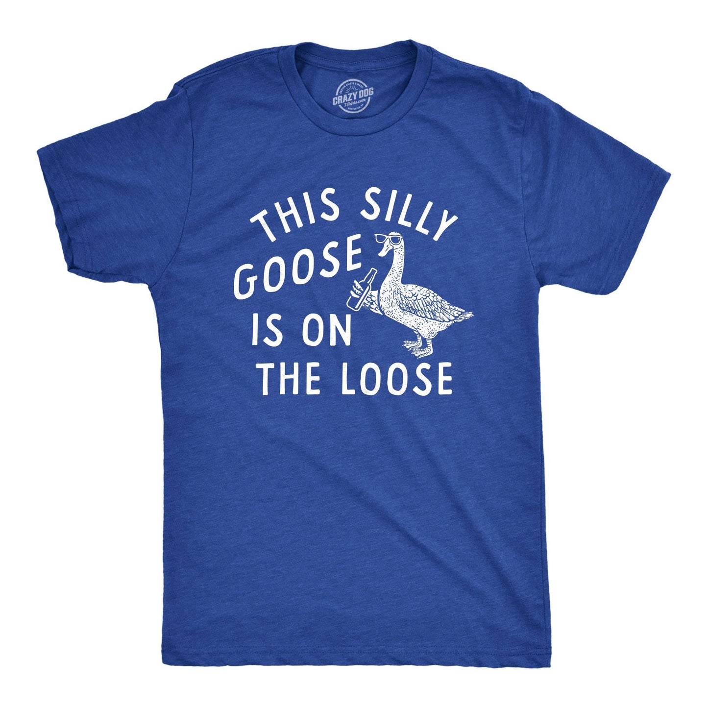 Blue Silly Goose t-shirt with white text and goose graphic on a white background