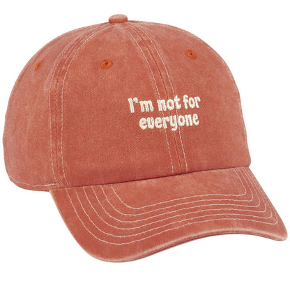 Not For Everyone Baseball Cap