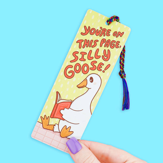 Youre On This Page Silly Goose Bookmark