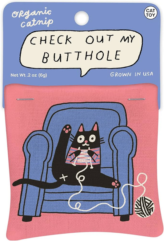 Check Out My Butthole - Catnip