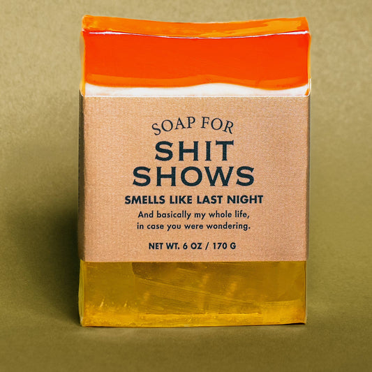 Soap for Shit Shows | Funny Soap